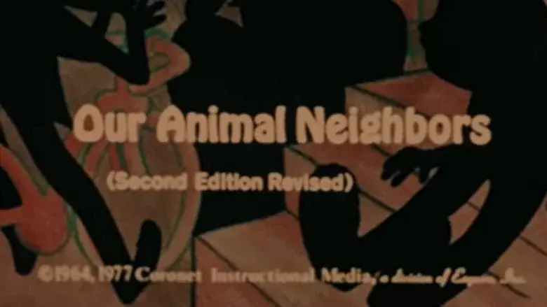 Our Animal Neighbors (Second Edition) still 1