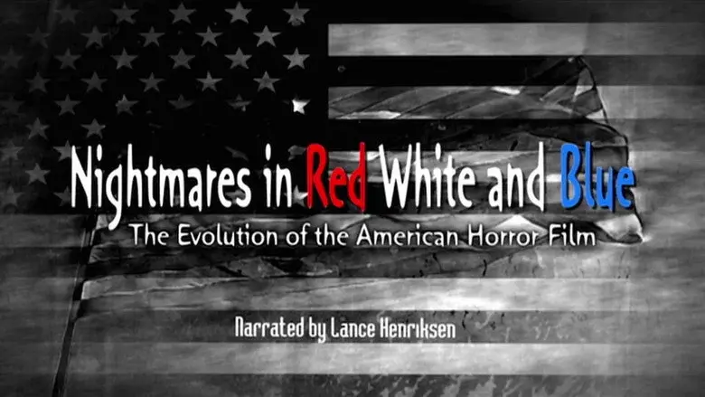 Nightmares in Red, White and Blue still 3