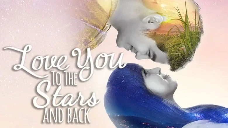 Love You to the Stars and Back still 1