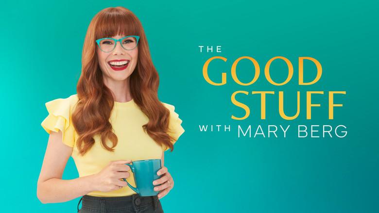 The Good Stuff with Mary Berg still 8