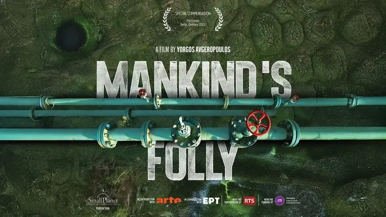 Mankind's Folly still 4