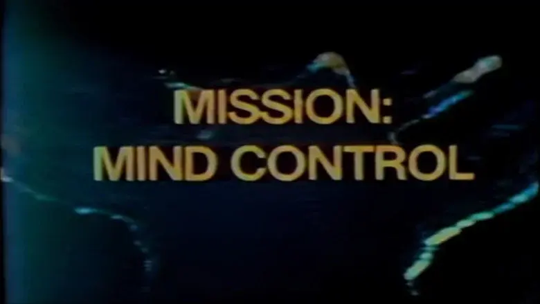 Mission Mind Control still 1