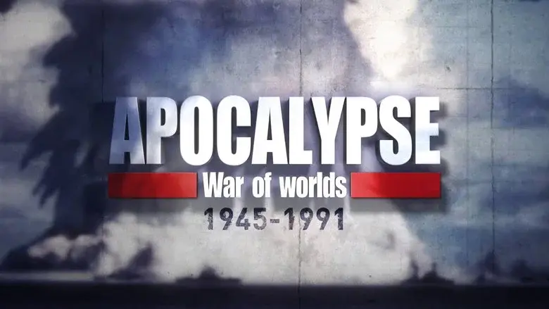 Apocalypse: War of Worlds (1945-1991) still 5