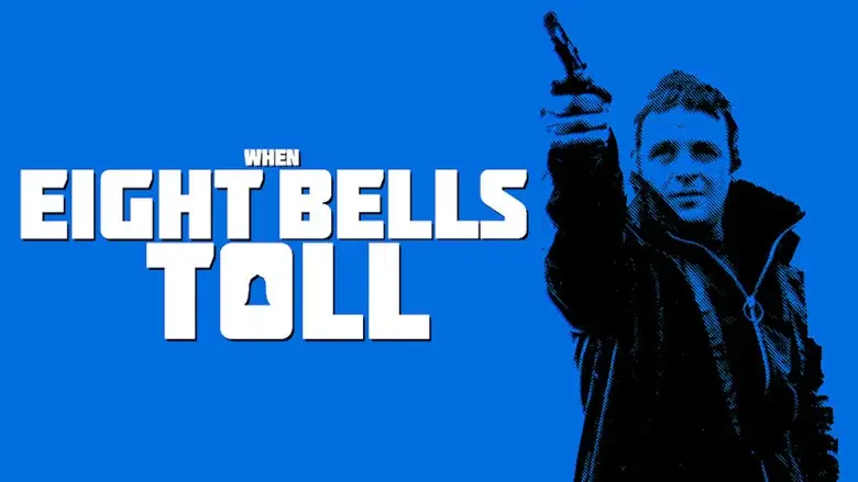 When Eight Bells Toll still 8
