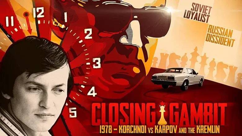 Closing Gambit: 1978 Korchnoi versus Karpov and the Kremlin still 1