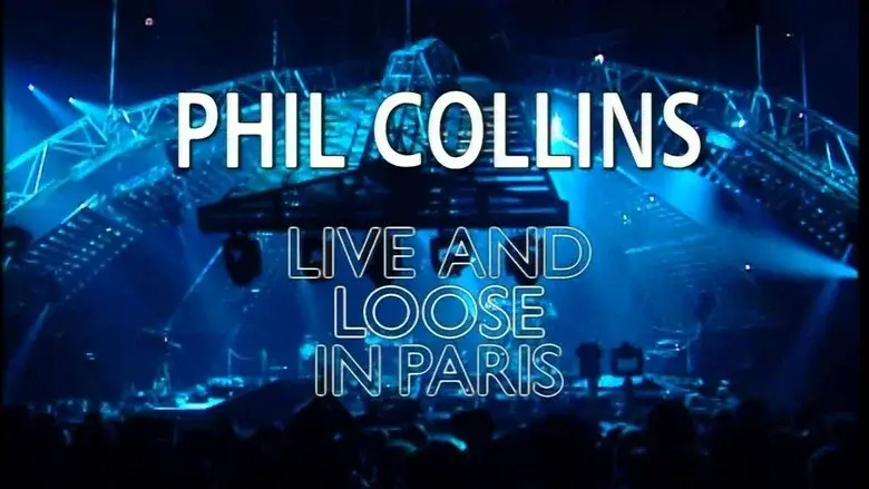 Phil Collins: Live and Loose in Paris still 1