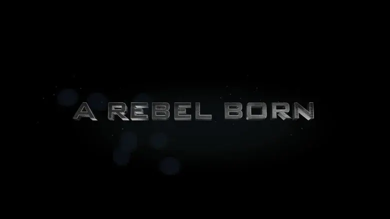 A Rebel Born still 2