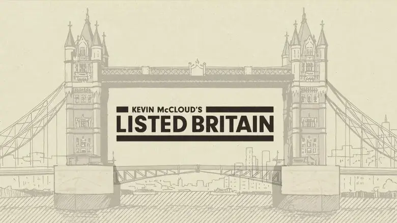 Kevin McCloud's Listed Britain still 1