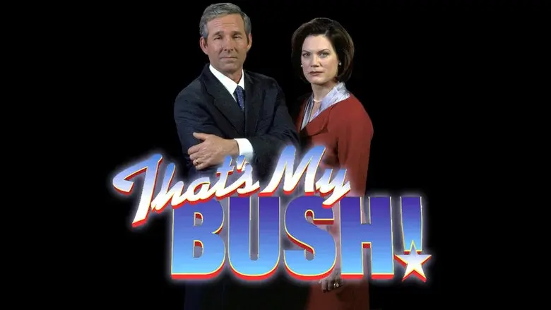 That's My Bush! still 2