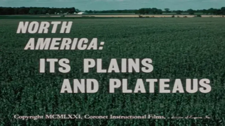 North America: Its Plains and Plateaus still 1