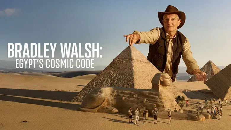 Bradley Walsh: Egypt's Cosmic Code still 1