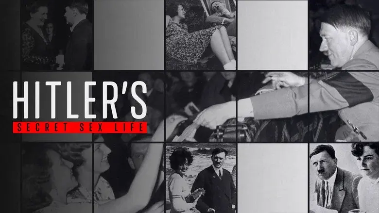 Hitler's Secret Sex Life still 3