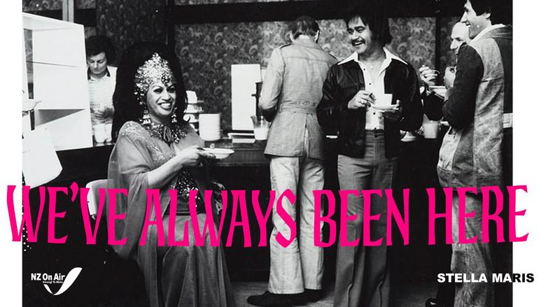 Queer Aotearoa: We've Always Been Here still 2