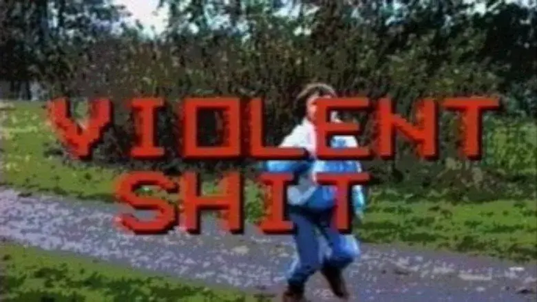 Violent Shit still 4