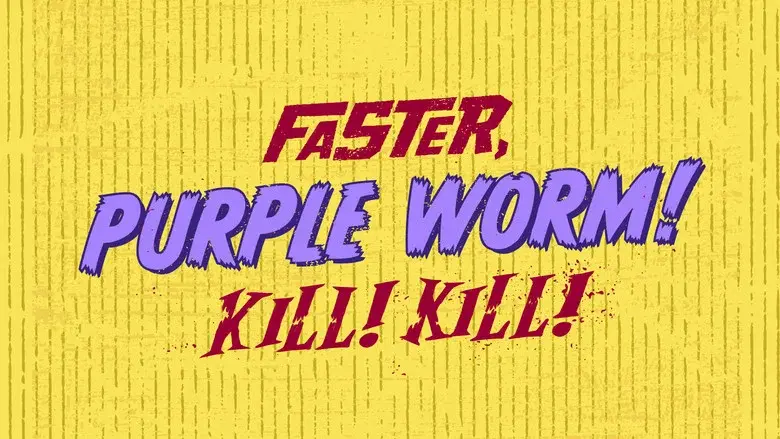 Faster, Purple Worm! Kill! Kill! still 1