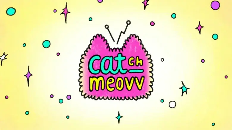 CATCH MEOVV still 1