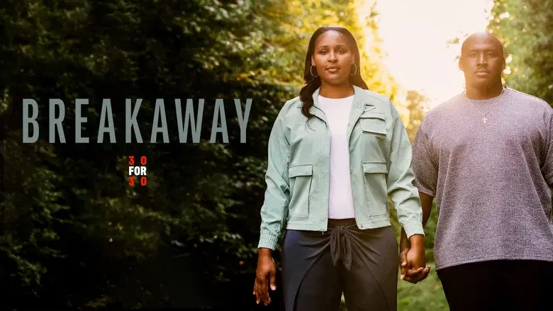 Breakaway still 3