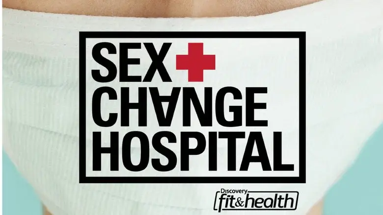 Sex Change Hospital still 1