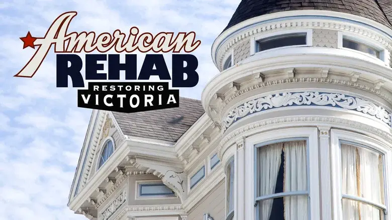American Rehab Restoring Victoria still 1