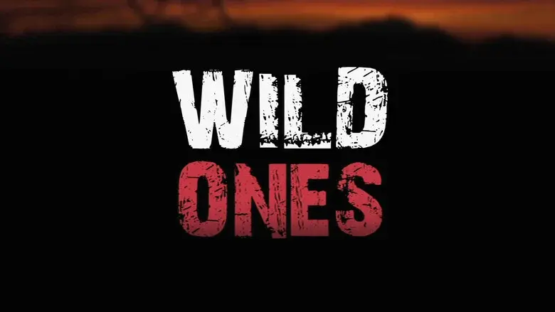 Wild Ones still 1