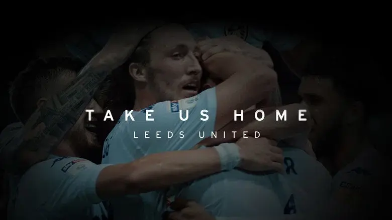 Take Us Home: Leeds United still 1