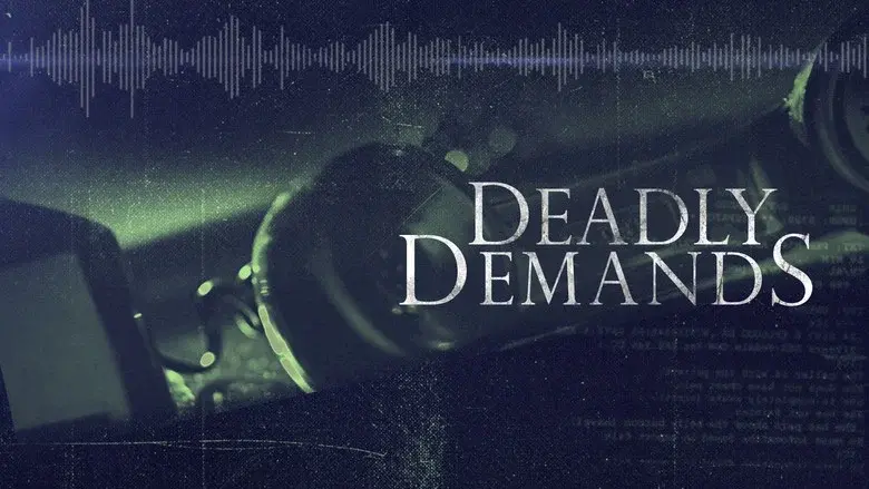 Deadly Demands still 2