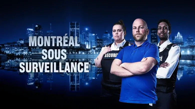 Montréal sous surveillance still 2