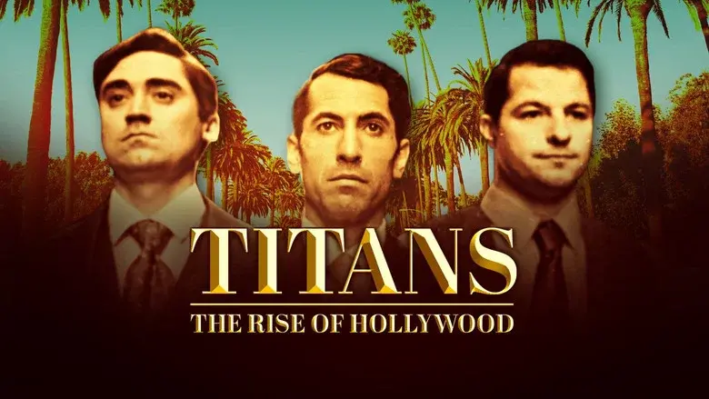 Titans: The Rise of Hollywood still 2