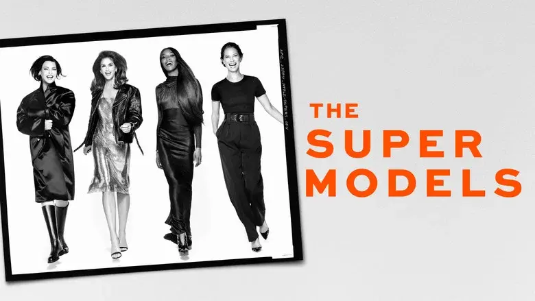The Super Models still 4