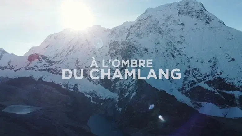 À l’Ombre du Chamlang still 1