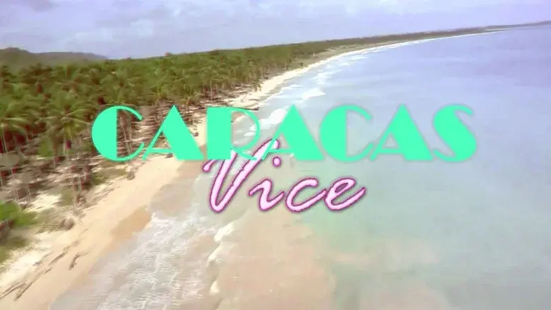 Caracas Vice Vol. 1 still 1