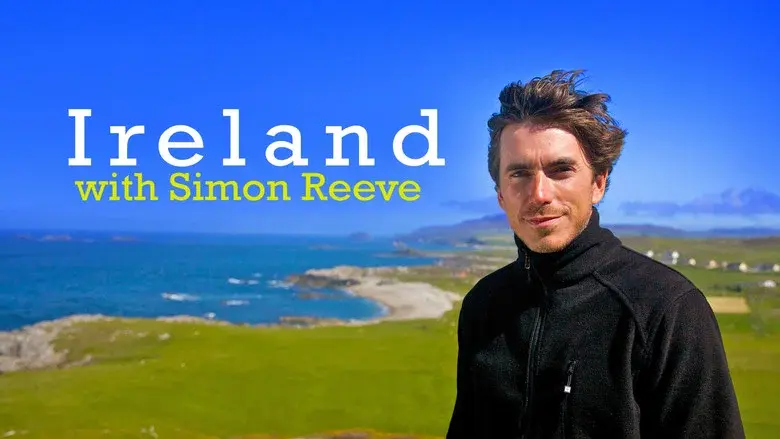 Ireland with Simon Reeve still 1