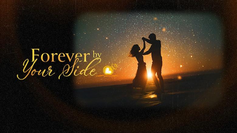 Forever by Your Side still 1