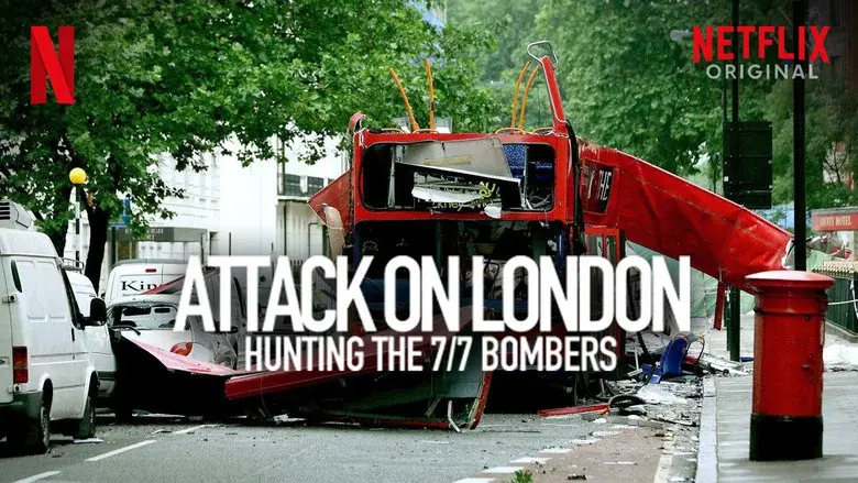 Attack on London: Hunting the 7/7 Bombers still 4