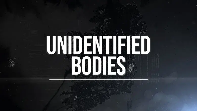 Ireland's Unidentified Bodies still 3