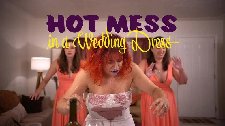 Hot Mess in a Wedding Dress still 3