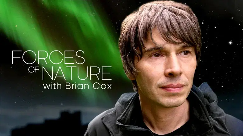Forces of Nature with Brian Cox still 6