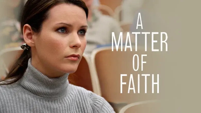 A Matter of Faith still 2