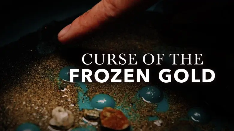 Curse of the Frozen Gold still 2