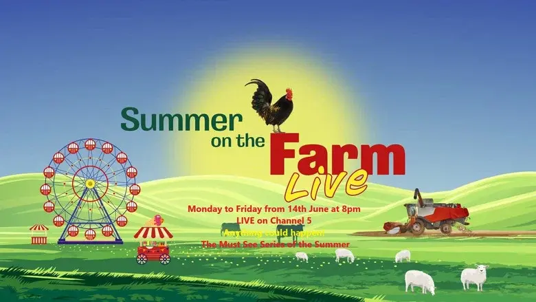 LIVE: Summer on the Farm still 2