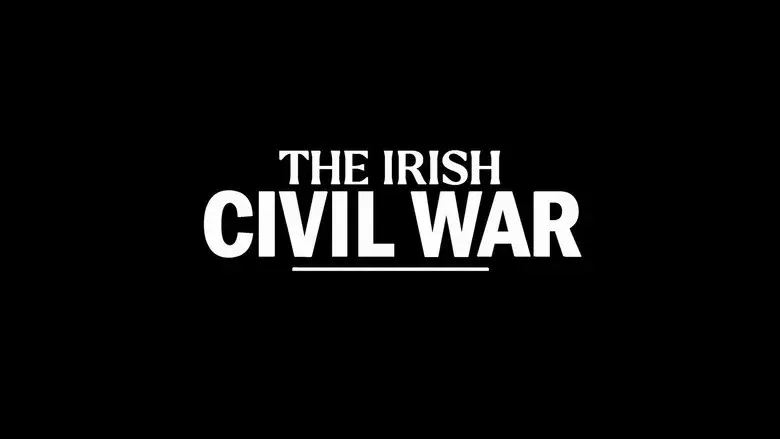 The Irish Civil War still 6