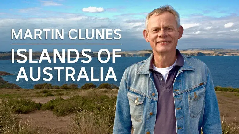 Martin Clunes: Islands of Australia still 1
