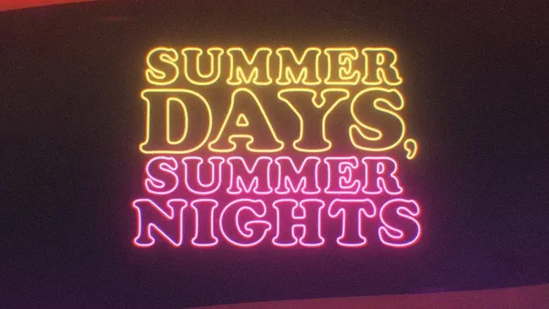 Summer Days, Summer Nights still 4
