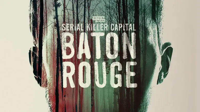 Serial Killer Capital: Baton Rouge still 3