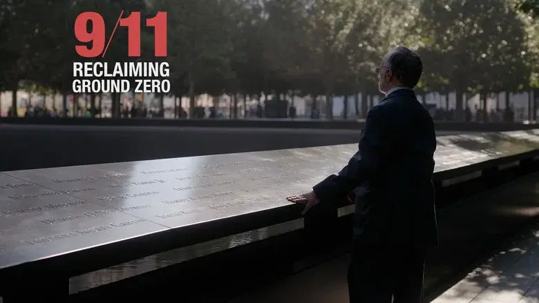 9/11: Reclaiming Ground Zero still 5