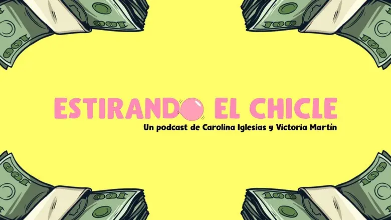 Estirando el Chicle still 1