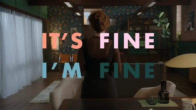 It's Fine, I'm Fine still 1