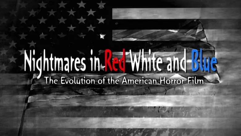 Nightmares in Red, White and Blue still 4