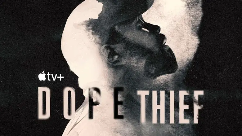 Dope Thief still 5