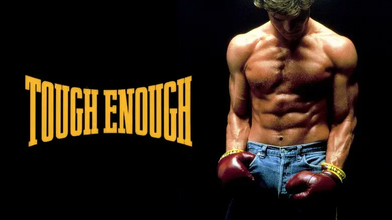 Tough Enough still 2